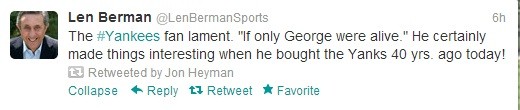 @LenBermanSports Tweets about the Old Boss, George Steinbrenner